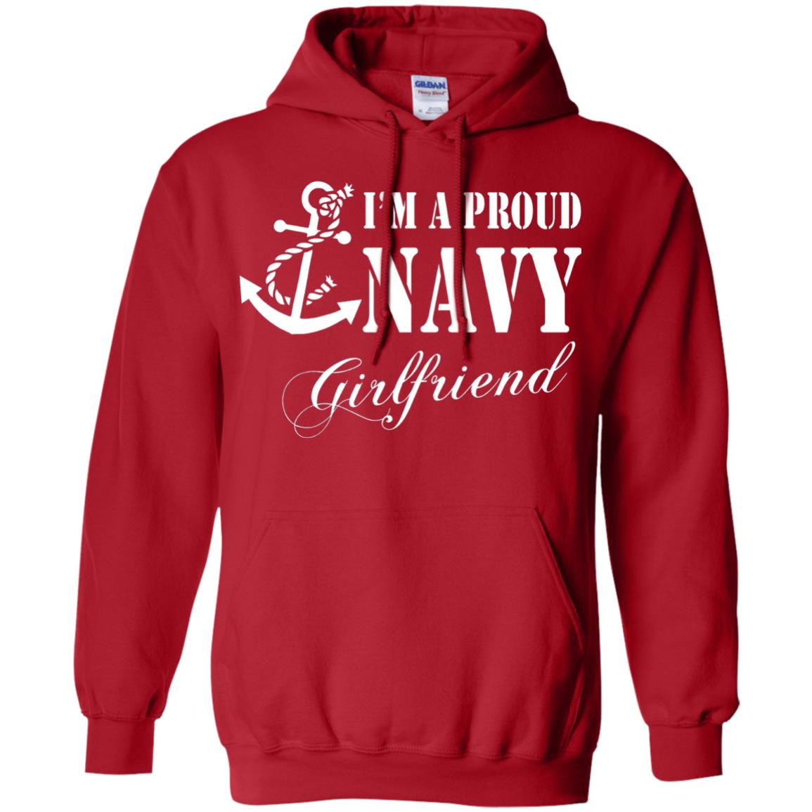 Military Shirt Im A Proud U.s. Navy Girlfriend Red