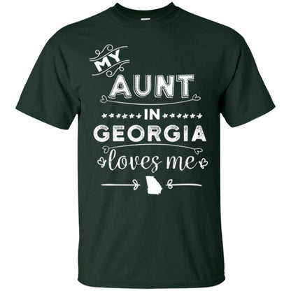 Niece T-shirt My Aunt In Georgia Loves Me Forest Green