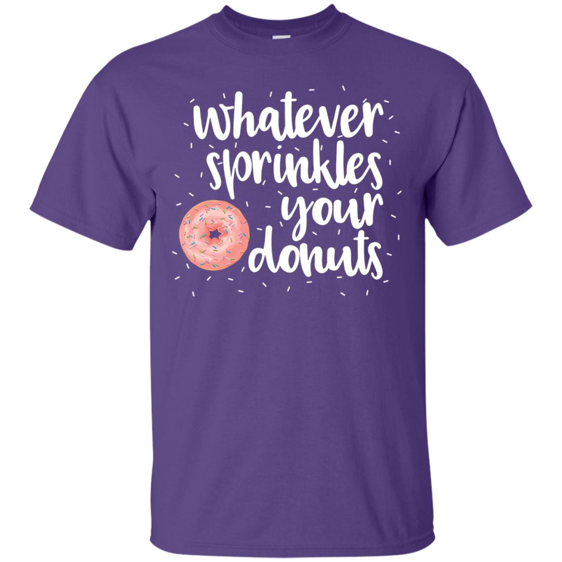 Whatever Sprinkles Your Donuts T-shirt Purple