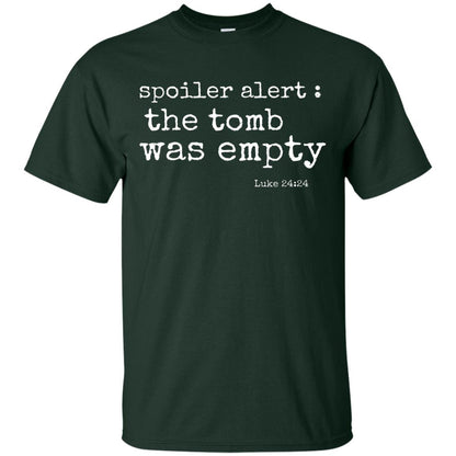 Spoiler Alert The Tomb Was Empty Christian Easter T-shirt Forest