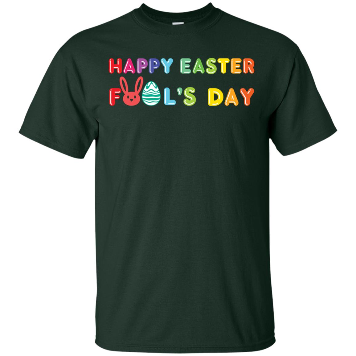 Happy Easter Fool’s Day T-shirt For Easter Holiday Forest