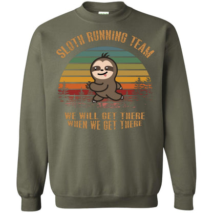 Sloth Running Team We Will Get There When We Get There Shirt Military Green