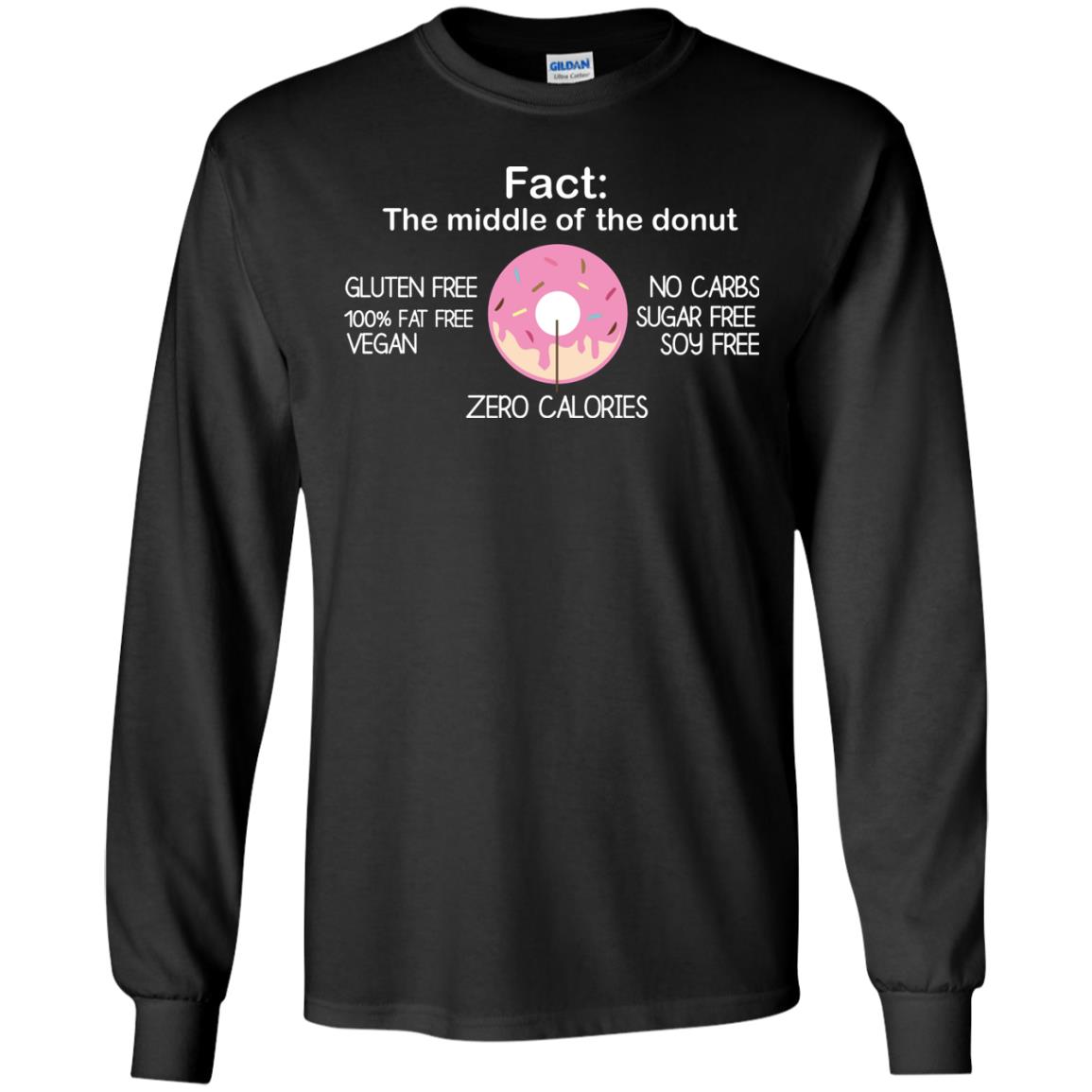 Fact The Middle Of The Donut Zero Calories Shirt Black