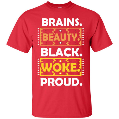 Brains Beauty Black Woke Proud African American T-shirt Red