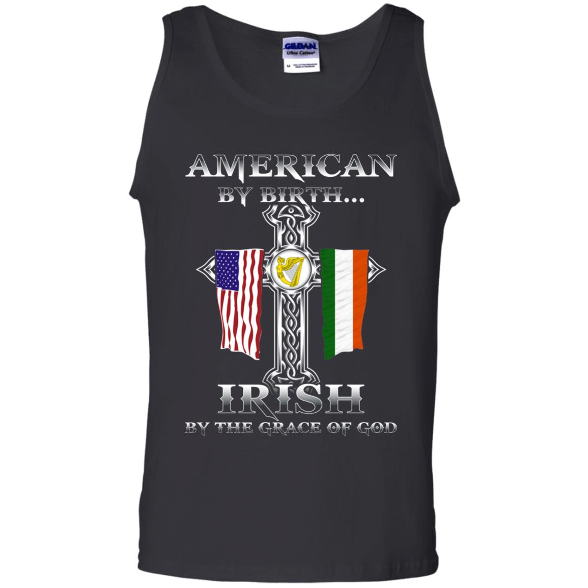 American By Birth Irish By The Grace Of God T-shirt Black