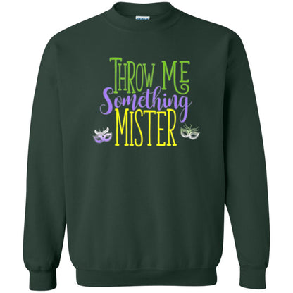 Throw Me Something Mister Mardi Gras T-shirt Forest Green
