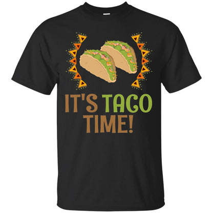 It's Taco Time T-shirt Black