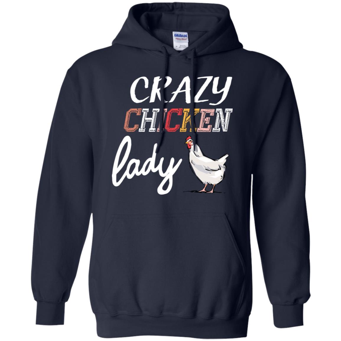 Crazy Chicken Lady Chicken Shirt For Girls Womens Navy