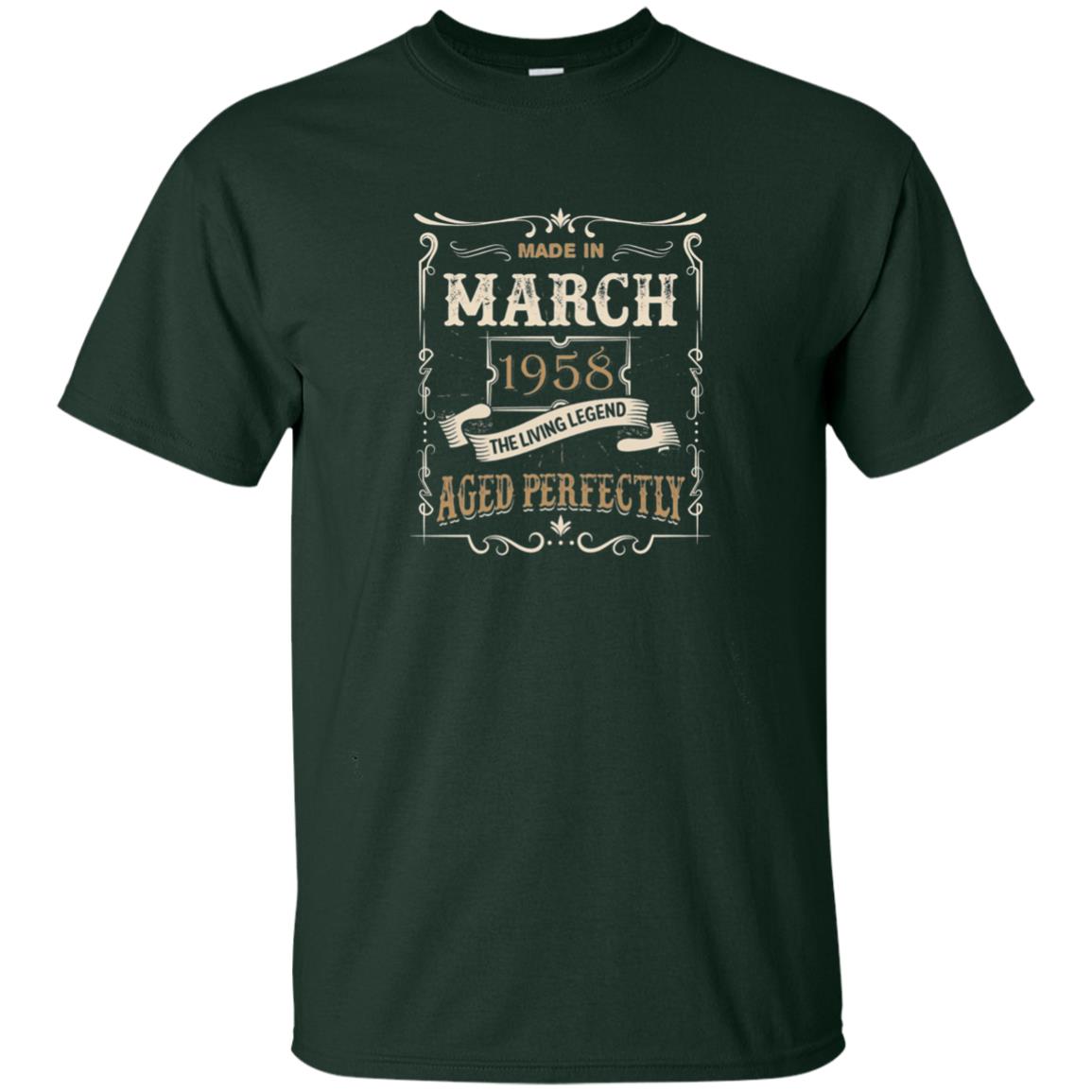 Made In March 1958 The Living Legend 60th Birthday T-shirt Forest