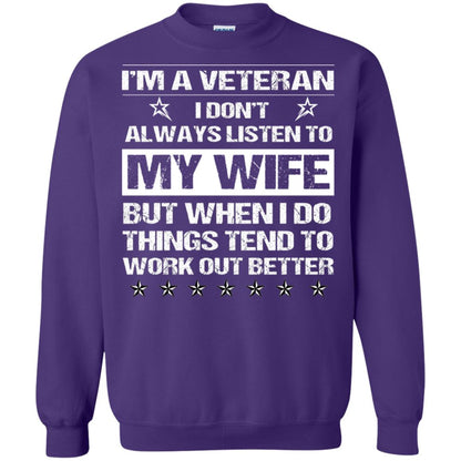 Im A Veteran I Dont Always Listen To My Wife Shirt Purple