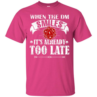 When Dungeon Smiles It's Ready Too Late D20 Tabletop Rpg T-shirt Heliconia