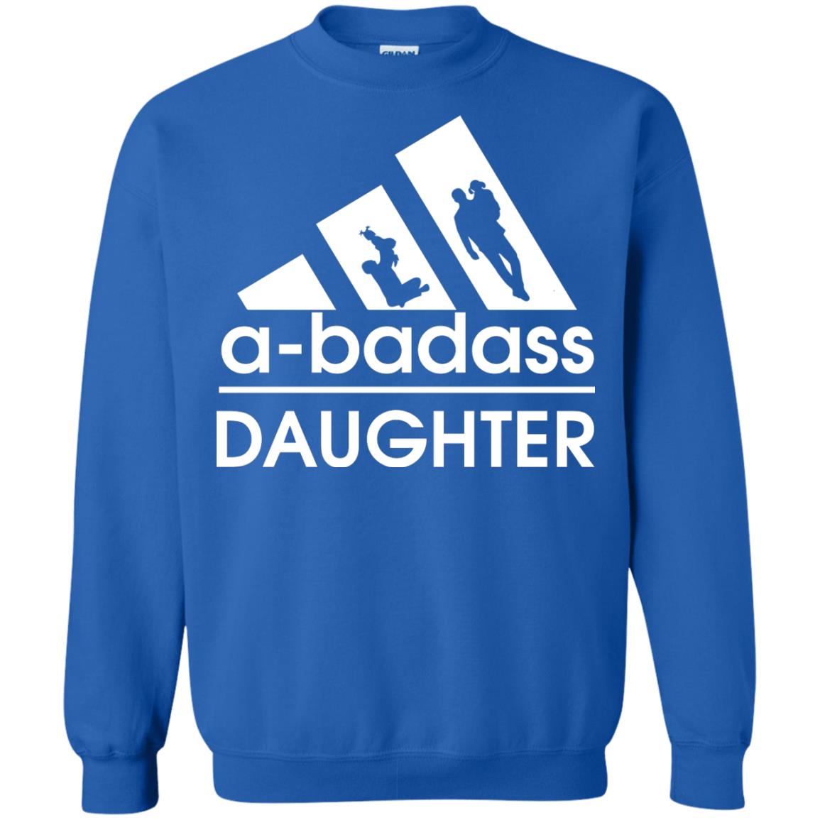 A Badass Daughter Shirt Royal