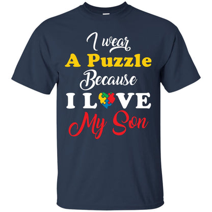 I Wear A Puzzle Because I Love Myson Autism Awareness T-shirt For Mom Navy