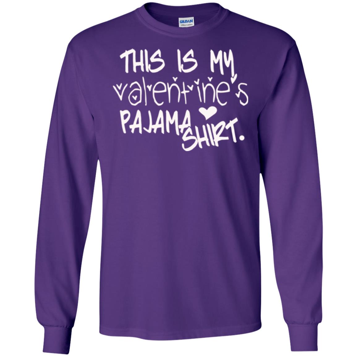 Valentine_s Day T-shirt This Is My Valentines Pajama Shirt Purple