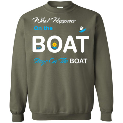 What Happens On The Boat Stay On The Boat Summer Vacation Shirt Military Green