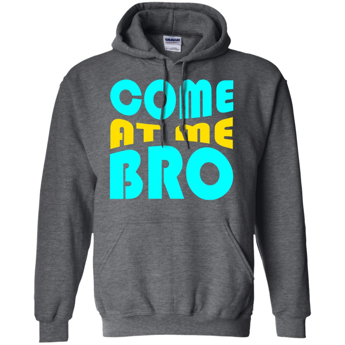 Come At Me Bro Funny Saying T-shirt Dark Heather