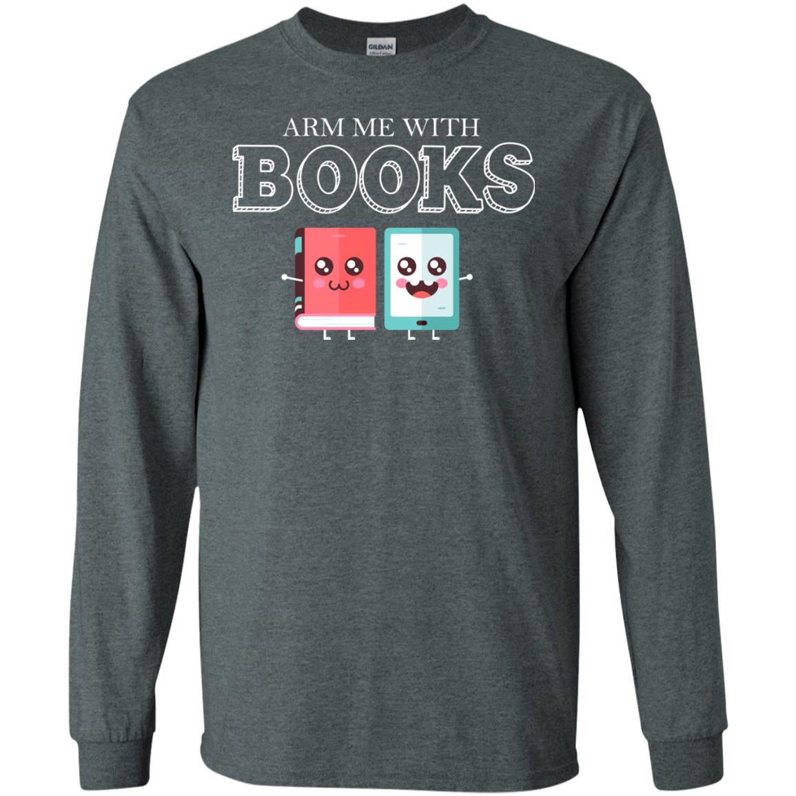 Arm Me With Books Gun Control T-shirt Dark Heather