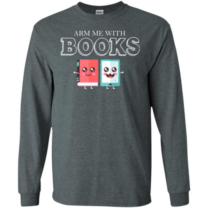 Arm Me With Books Gun Control T-shirt Dark Heather