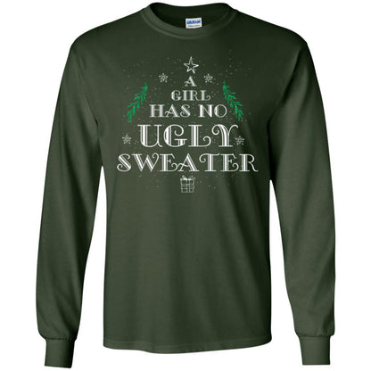 Christmas T-shirt A Girl Has No Ugly Sweater Forest Green