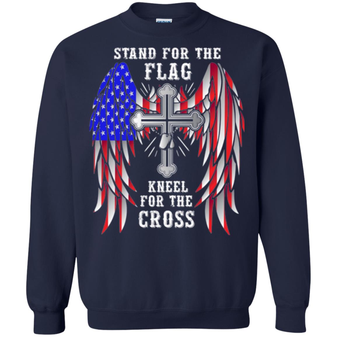 Christian T-shirt Stand For The Flag Kneel For The Cross Navy