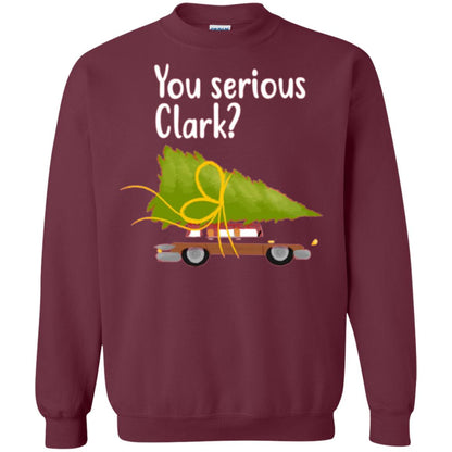 Christmas T-shirt You Serious Clark Maroon