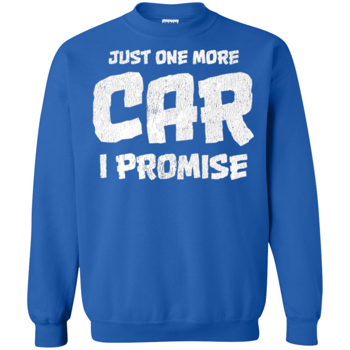 Car Lovers T-shirt Just One More Car I Promise Royal