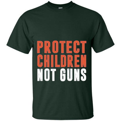 Protect Children Not Guns Anti Gun T-shirt Forest