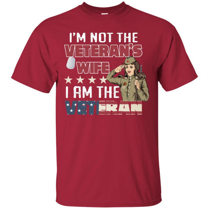I'm Not The Veteran's Wife I Am The Veteran Shirt For Woman Veteran Cardinal