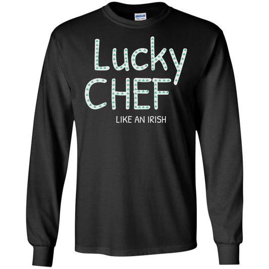 Lucky Chef Like An Irish Shamrock Saint Patrick's Day T-shirt Black