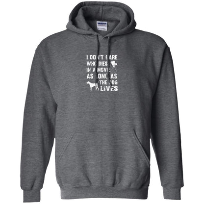 I Don_t Care Who Dies In Movie As Long As Dog Lives Dog Lover T-shirt Dark Heather