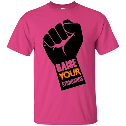 Raise Your Standards Motivatitonal Fitnoquit T-shirt Heliconia