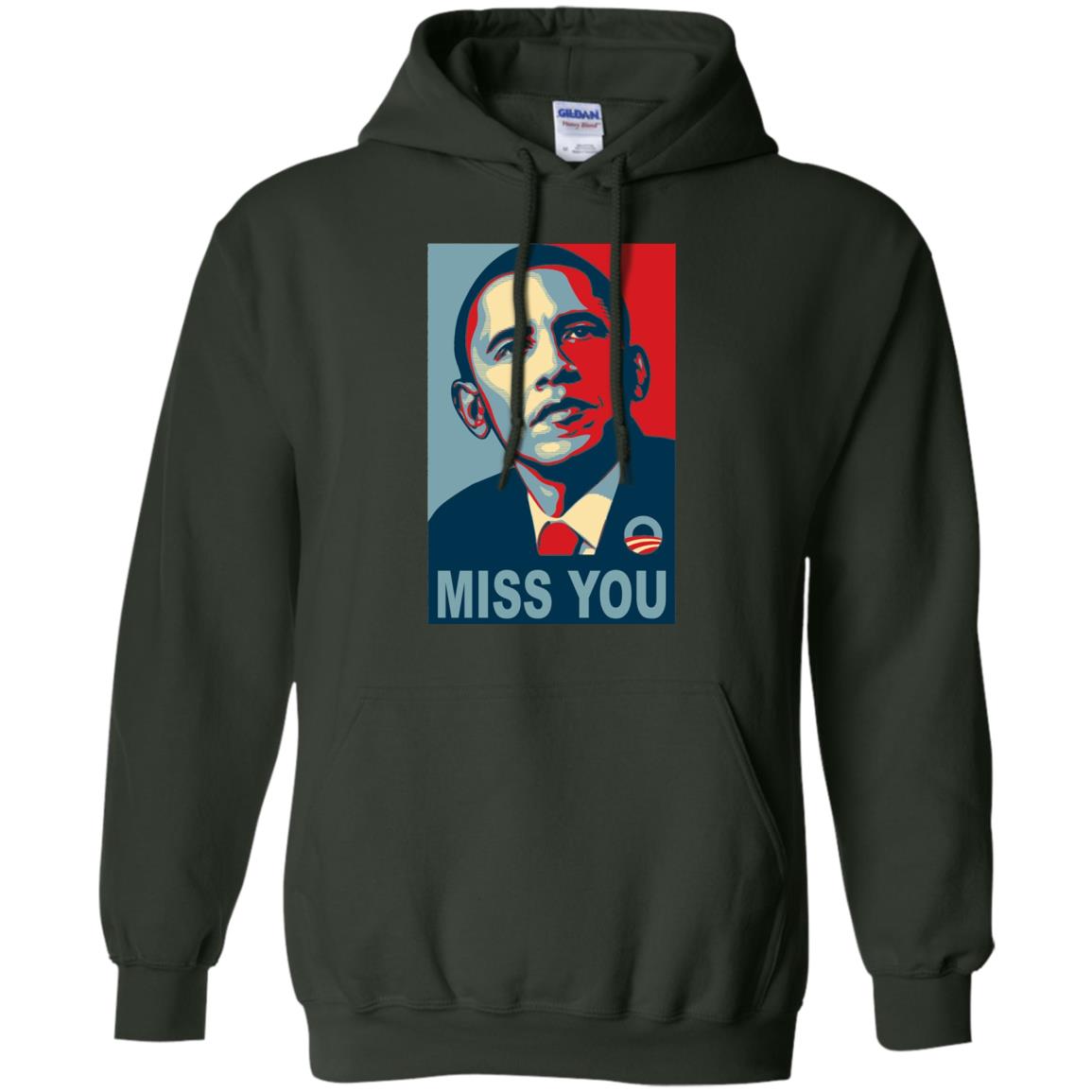 American President Miss You Political T-shirt Forest Green