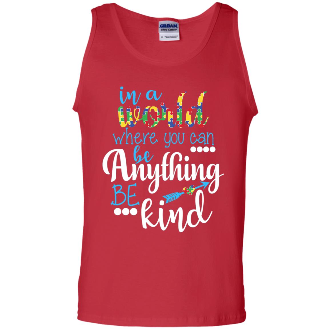 Where You Can Be Anything Be Kind Autism Awarenes Shirt Red