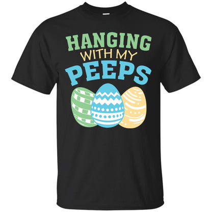 Hanging With My Peeps Easter Holidday 2018 T-shirt Black