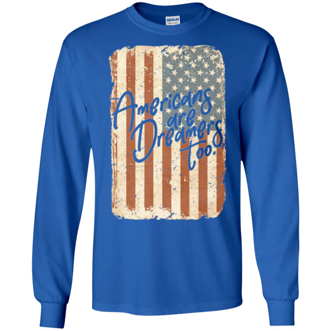 Americans Are Dreamers Too T-shirt American Flag Royal