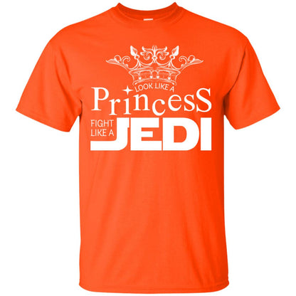 Look Like A Princess Fight Like A Jedi Shirt Orange