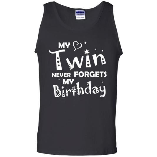 Family T-shirt My Twin Never Forgets My Birthday Black