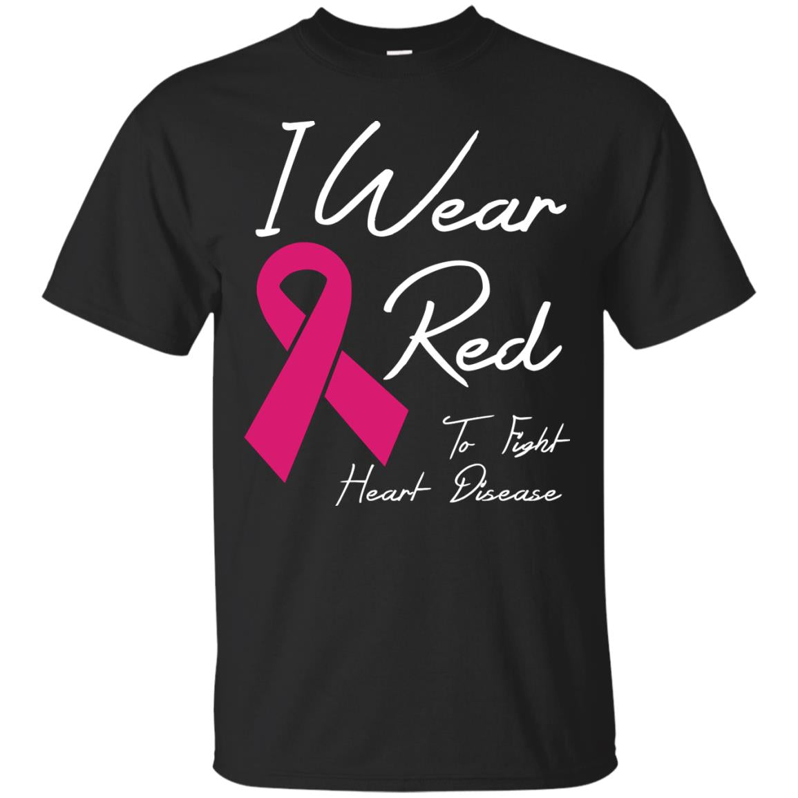 I Wear Red To Fight Heart Disease T-shirt Black