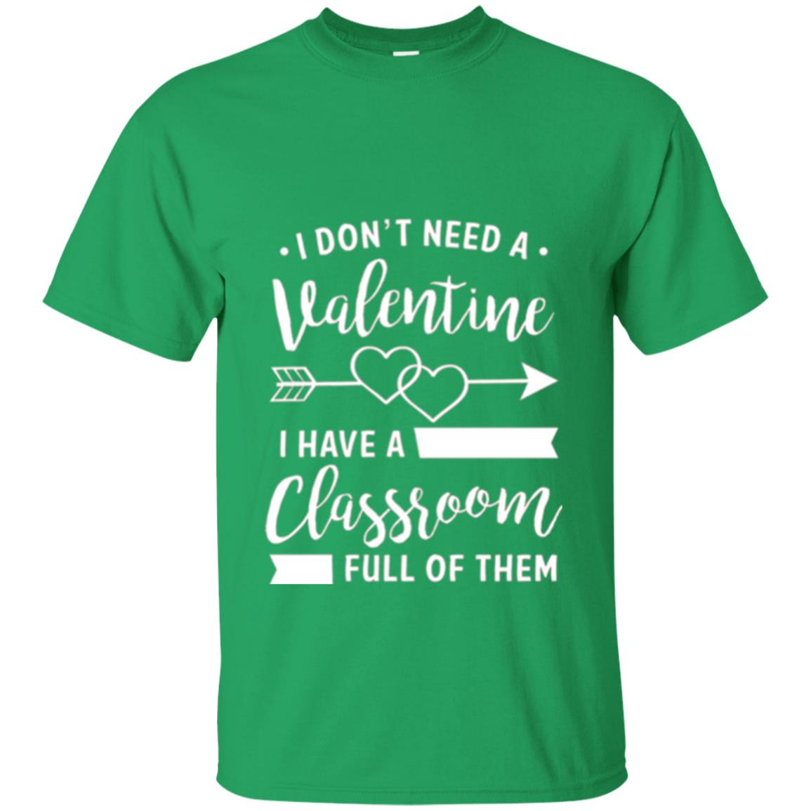 Teacher Valentine_s Day T-shirt A Classroom Full Of Heart Irish Green