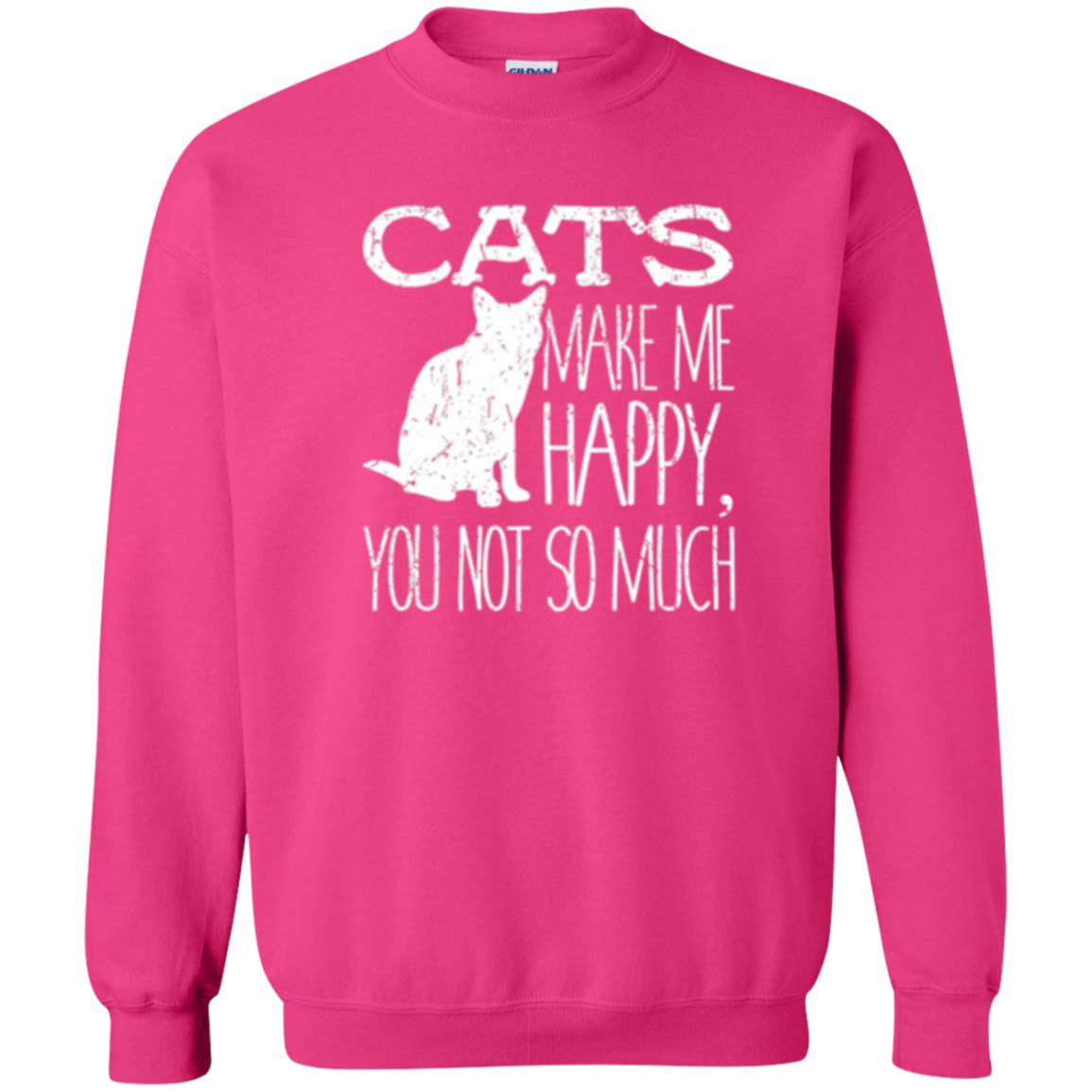 Cat Lover T-shirt Cats Make Me Happy You Not So Much Heliconia