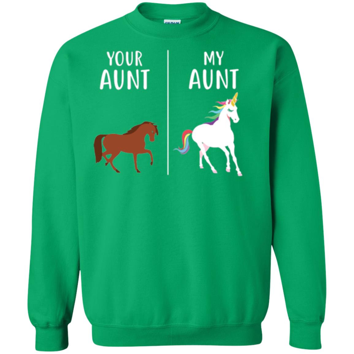 Unicorn T-shirt Your Aunt My Aunt Irish Green