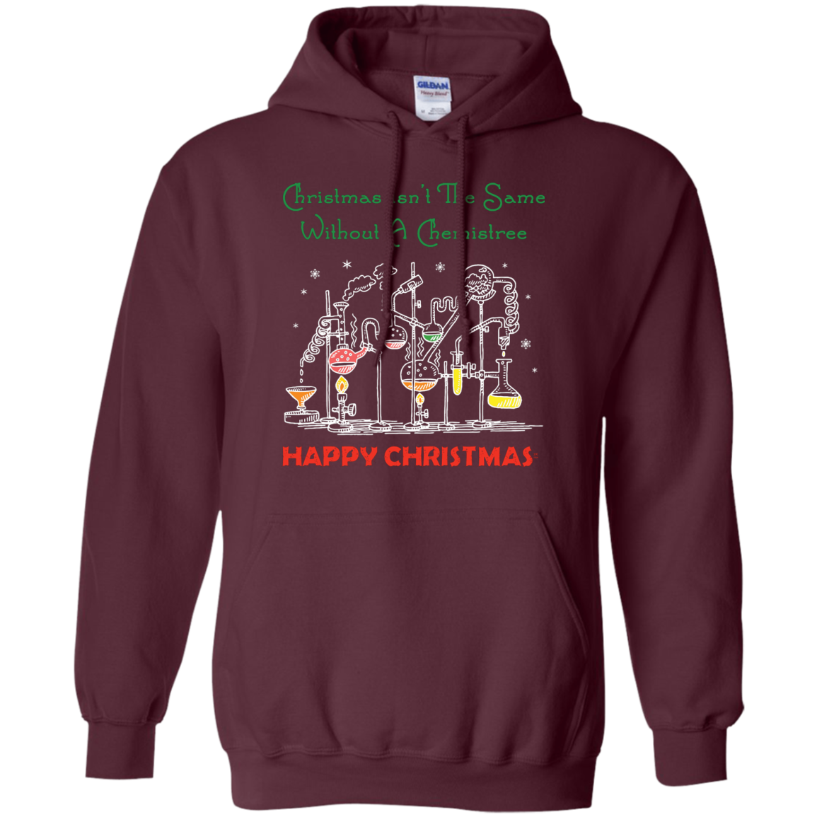 Christmas Isn't The Same Without A Chemistree Happy Christmas T-shirt Maroon