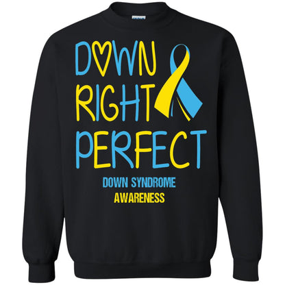 Down Right Perfect Down Syndrome Awareness T-shirt Black