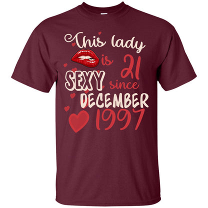 This Lady Is 21 Sexy Since December 1997 21st Birthday Shirt For December Womens Maroon