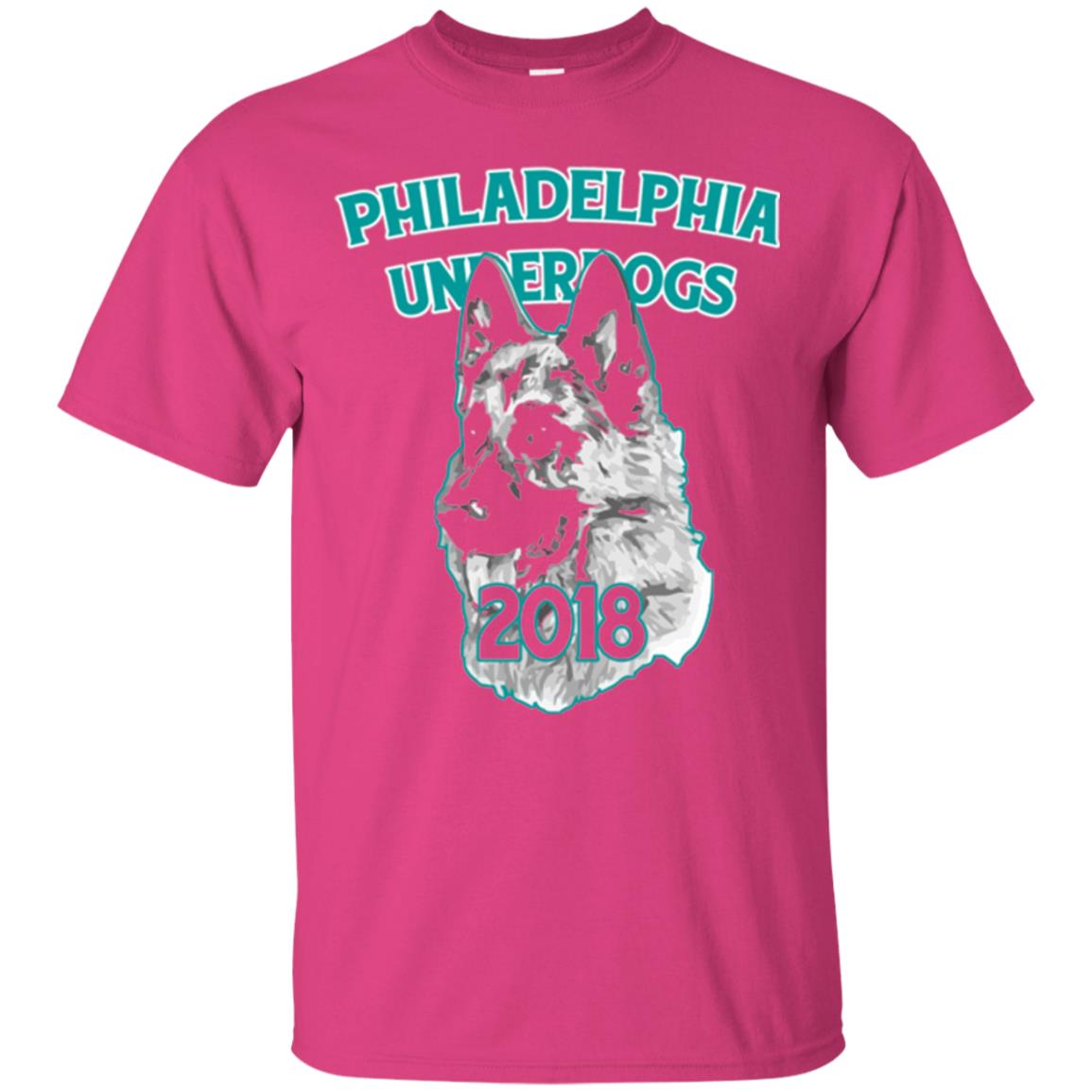 Dog Lover T-shirt Philadelphia Underdogs Celebration 2018 T-shirt Heliconia