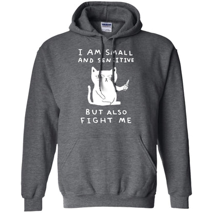I Am Small And Sensitive But Also Fight Me Cat Lover Shirt Dark Heather