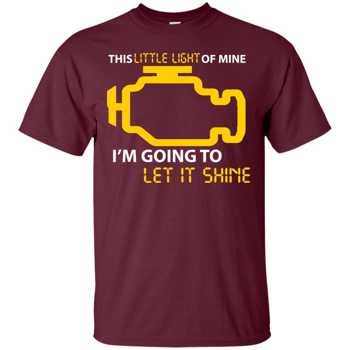 Engineer T-shirt This Little Light Of Mine Maroon