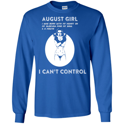 August Girl I Was Born With My Heart T-shirt Royal