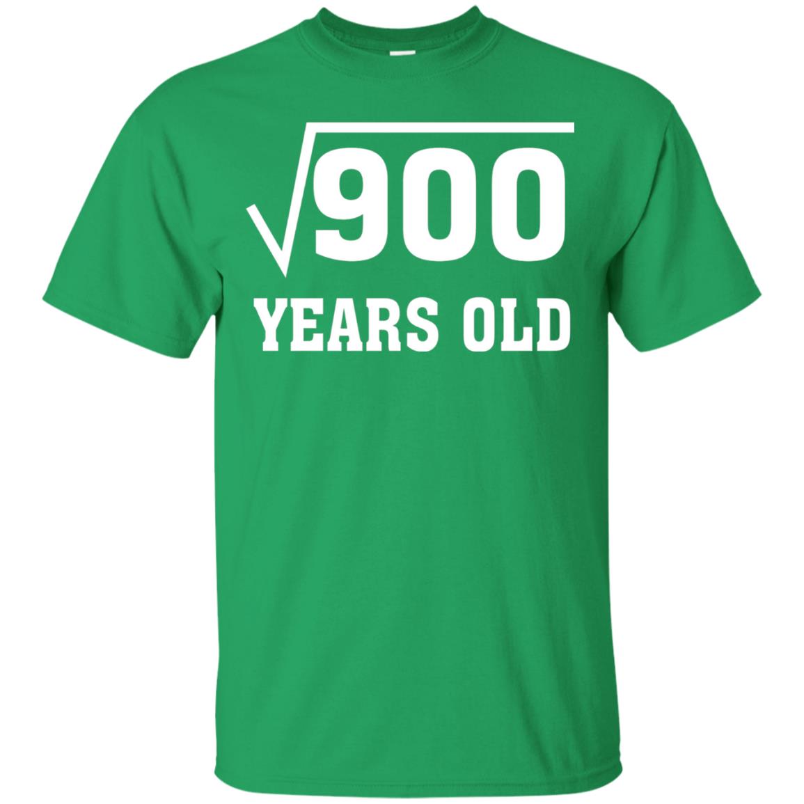 Square Root Of 900 Funny 30 Years Old T-shirt 30th Birthday Irish Green