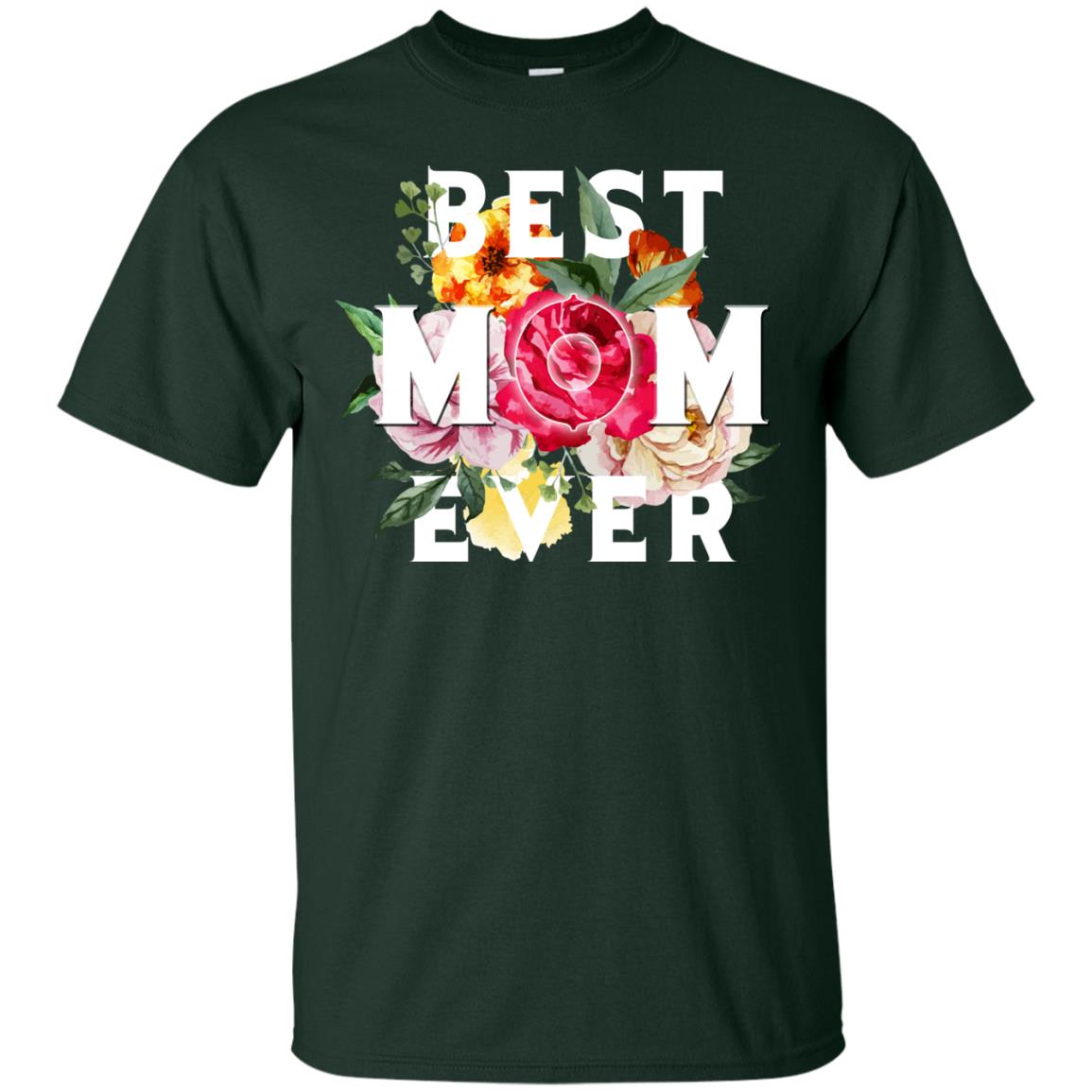 Best Mom Ever Mommy Shirt Forest